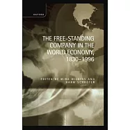 The Free-Standing Company in the World Economy 1830-1996