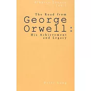 The Road From George Orwell