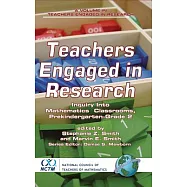 Teachers Engaged in Research: Inquiry in Mathematics Classrooms, Grades Pre-k-2
