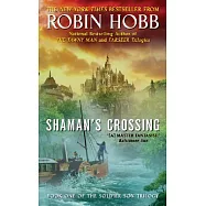 Shaman’s Crossing