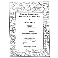 Richard Griffith and His Valuations of Ireland: With an Inventory of the Books of the General Valuation of Rateable