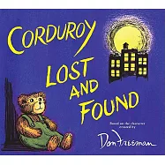 Corduroy Lost and Found