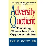 Adversity Quotient: Turning Obstacles into Opportunities