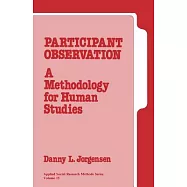 Participant Observation: A Methododology for Human Studies