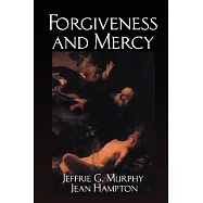 Forgiveness and Mercy