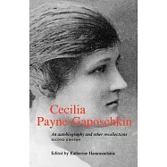 Cecilia Payne-Gaposchkin: An Autobiography and Other Recollections