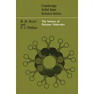 The Science of Polymer Molecules
