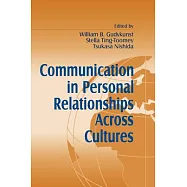 Communication in Personal Relationships Across Cultures