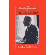 The Cambridge Companion to William James