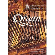 The Cambridge Companion to the Organ