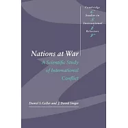 Nations at War: A Scientific Study of International Conflict