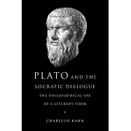 Plato and the Socratic Dialogue: The Philosophical Use of a Literary Form