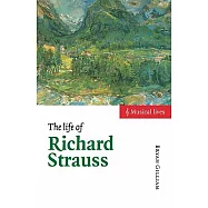 The Life of Richard Strauss