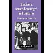 Emotions Across Languages and Cultures: Diversity and Universals