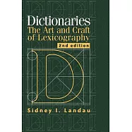 Dictionaries: The Art and Craft of Lexicography