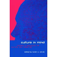 Culture in Mind: Toward a Sociology of Culture and Cognition