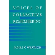 Voices of Collective Remembering