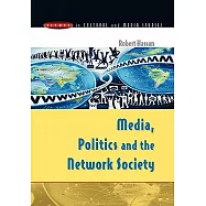 Media, Politics and the Network Society