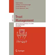 Trust Management: 4th International Conference, iTrust 2006, Pisa, Italy, May 16-19, 2006, Proceedings