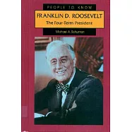 Franklin D. Roosevelt: The Four-Term President