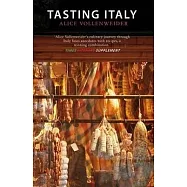 Tasting Italy: A Culinary Journey