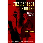 The Perfect Murder: A Study in Detection