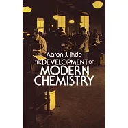 The Development of Modern Chemistry