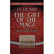 The Gift of the Magi and Other Short Stories