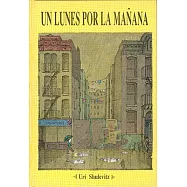 Un Lunes Por La Manana