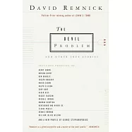 The Devil Problem: And Other True Stories