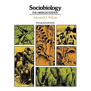 Sociobiology: Abridged Edition