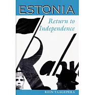 Estonia: Return to Independence