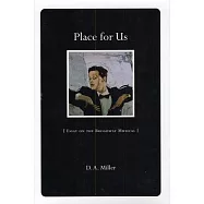 Place for Us: Essay on the Broadway Musical