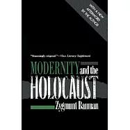 Modernity and the Holocaust