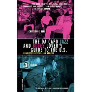 The Da Capo Jazz and Blues Lover’s Guide to the U.S.