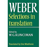 Max Weber: Selections in Translation