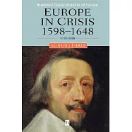 Europe in Crisis: 1598-1648
