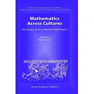 Mathematics Across Cultures: The History of Nonwestern Mathematics
