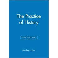 The Practice of History