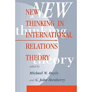 New Thinking in International Relations Theory