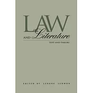 Law and Literature: Text and Theory