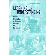 Learning and Understanding: Improving Advanced Study of Mathematics and Science in U.S. High Schools