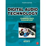 Digital Audio Technology: A Guide to Cd, Minidisc, Sacd, Dvd(A), Mp3 and Dat