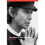 The Music of Toru Takemitsu