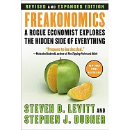 Freakonomics REV Ed: A Rogue Economist Explores the Hidden Side of Everything