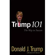 Trump 101: The Way to Success