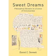 Sweet Dreams: Philosophical Obstacles to a Science of Consciousness
