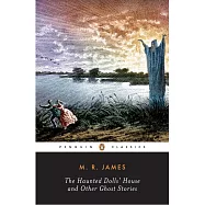 The Haunted Dolls&rsquo; House and Other Ghost Stories