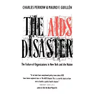 The AIDS Disaster