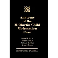 Anatomy of the McMartin Child Molestation Case